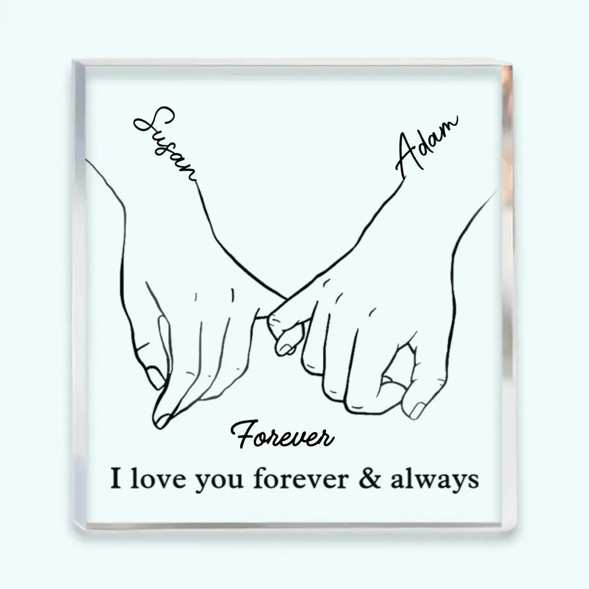 Personalized Acrylic Plaque for Couples with Names and Saying Line Art Hands Freestanding Gift for Anniversary and Valentine's Day